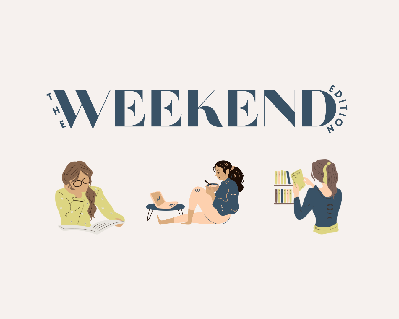 Weekend Edition Image The Weekend Edition #4 β The Chapman Chronicles